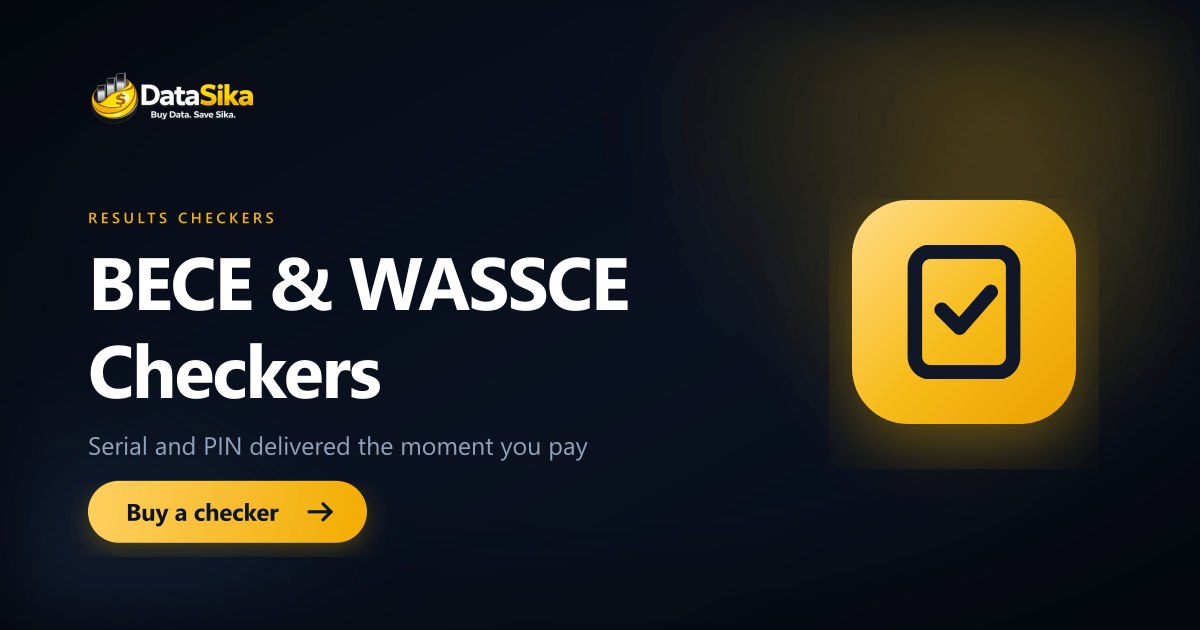 Get your WASSCE Results Checker now the best way to check your ece and vase checkers